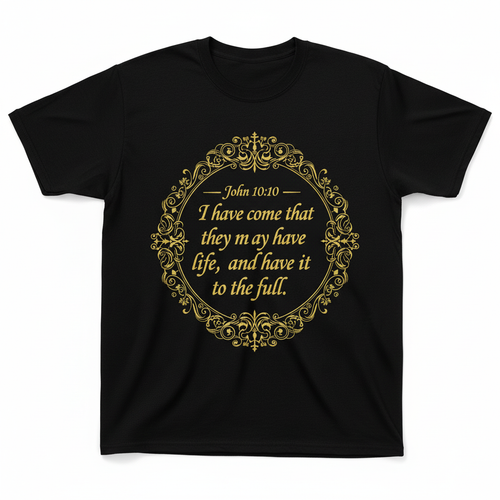 John 10:10 Faith Tee - Black